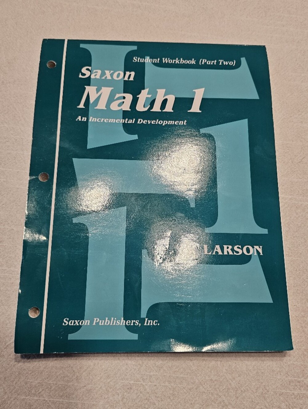 Saxon Math 1 (Student Workbook Part 2)